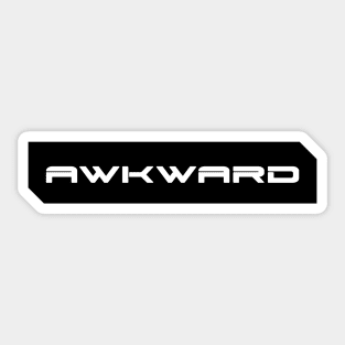 Awkward simple cyberpunk urban slang letters white Sticker